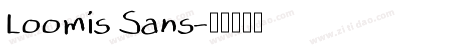 Loomis Sans字体转换
